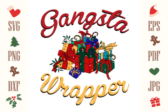 CHRISTMAS 2021 - Gangsta Wrapper SVG Review